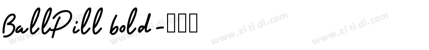 BallPill bold字体转换